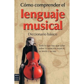 Como comprender el lenguaje musical -diccionario- (notación