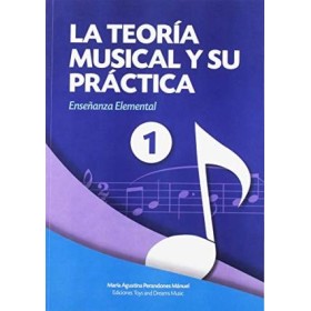 Perandones, la teoria musical y su practica 1º elemental (ed. toys and dreams)