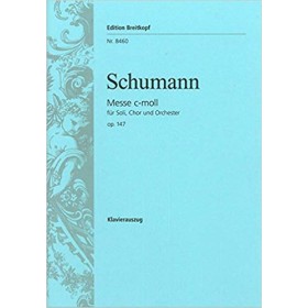 Schumann. misa en do menor. op.147 vocal score. edit.breitkopf