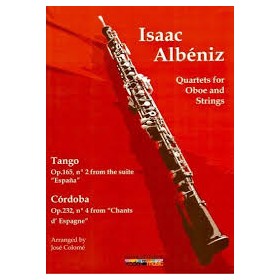 Albeniz i./colome j. cuarteto para oboe y cuerda. tango op165, cordoba op232.  ediciones kadel music