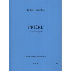 Robert Clérisse. Priere para Trombon y piano (LEDUC)