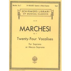 Marchesi, 24 vocalizaciones op. 2 para soprano o mezzo (Schirmer)