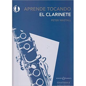 Wastal, p. aprende tocando el clarinete (nueva edicion) (ed. ideamusica/booseyhawkes)