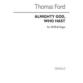 Ford, Almighty God, Who hast para coro mixto y piano (Ed. Novello)