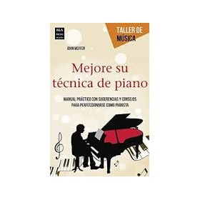 Meffen, J. Mejore su tecnica de piano (Ma non troppo)